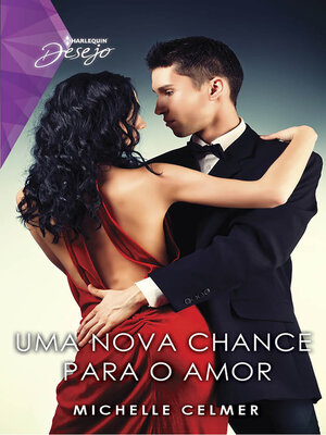 cover image of Uma nova chance para o amor